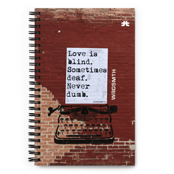 Spiral notebook: blind•deaf•undumb