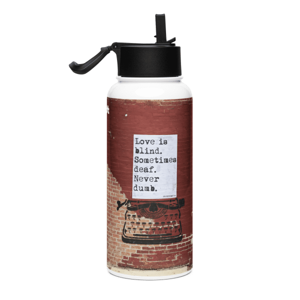 Stainless steel water bottle with a straw lid: blind•deaf•undumb - Image 2