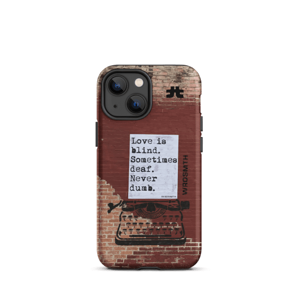 Tough Case for iPhone®: blind•deaf•undumb - Image 2