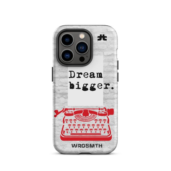 Tough Case for iPhone®: Dream Bigge(r) - Image 7