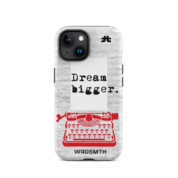 Tough Case for iPhone®: Dream Bigge(r) - Image 9