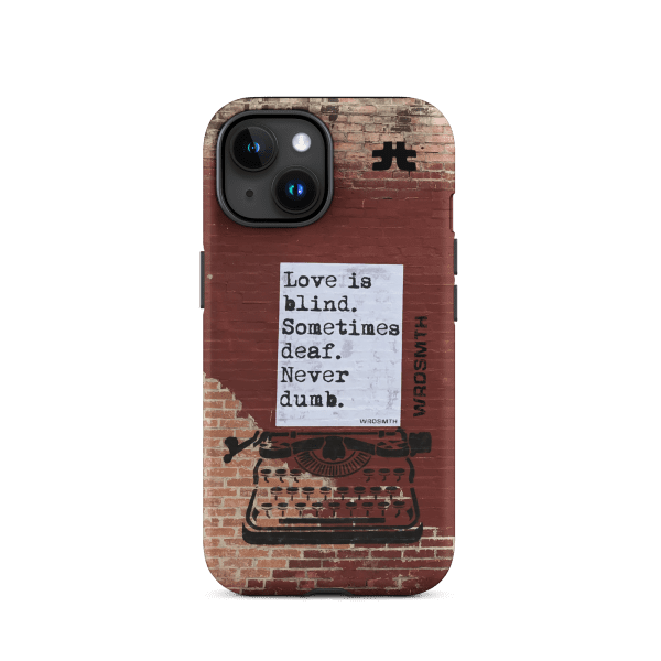 Tough Case for iPhone®: blind•deaf•undumb - Image 9