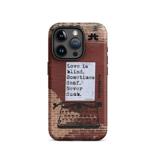 Tough Case for iPhone®: blind•deaf•undumb - Image 11