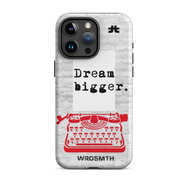 Tough Case for iPhone®: Dream Bigge(r) - Image 12