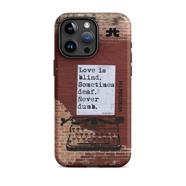Tough Case for iPhone®: blind•deaf•undumb - Image 12