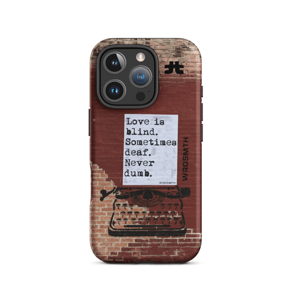 Tough Case for iPhone®: blind•deaf•undumb - Image 15