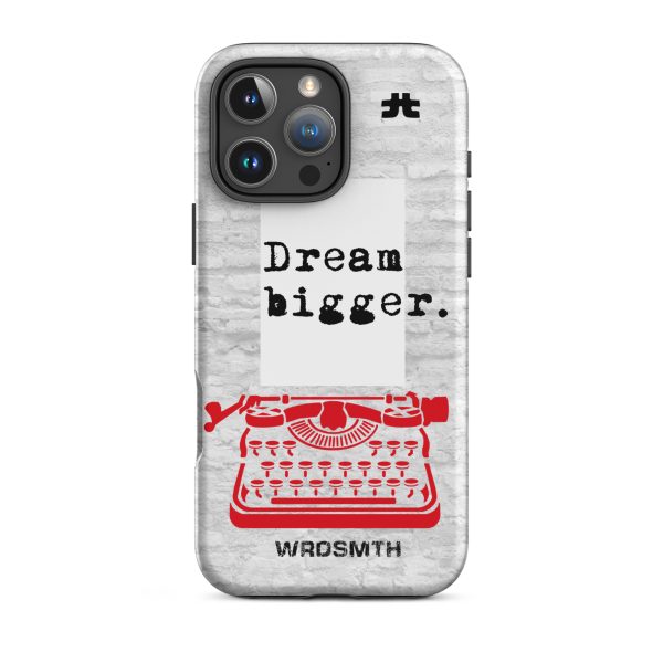 Tough Case for iPhone®: Dream Bigge(r) - Image 16