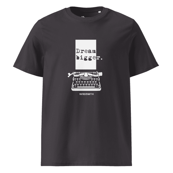 Unisex organic cotton t-shirt: Dream Bigge(r) - Image 5