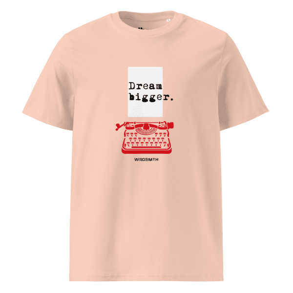 Unisex organic cotton t-shirt: Dream Bigge(r) - Image 2