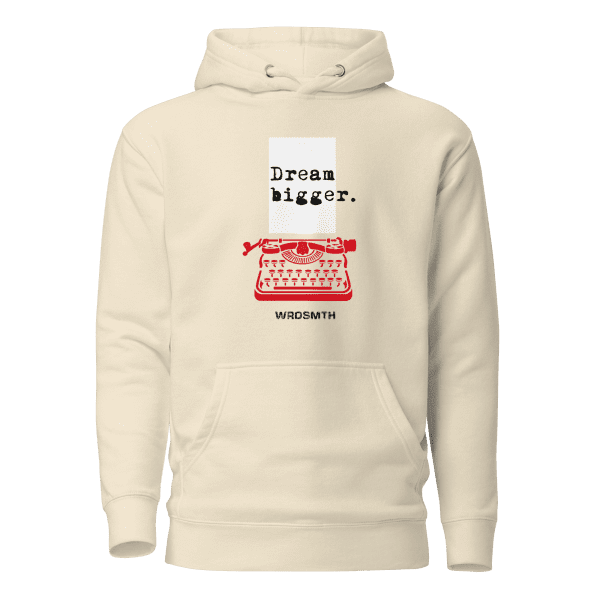 Unisex Hoodie: Dream Bigge(r) - Image 4