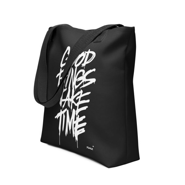 Tote bag: Good Things Take Time