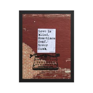 Framed matte paper poster: blind·deaf·undumb