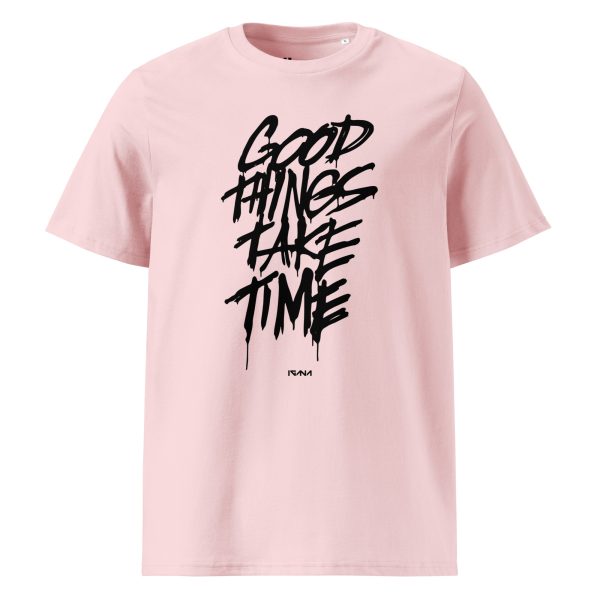 Unisex organic cotton t-shirt: Good Things Take Time - Image 4