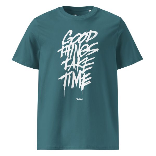 Unisex organic cotton t-shirt: Good Things Take Time - Image 6