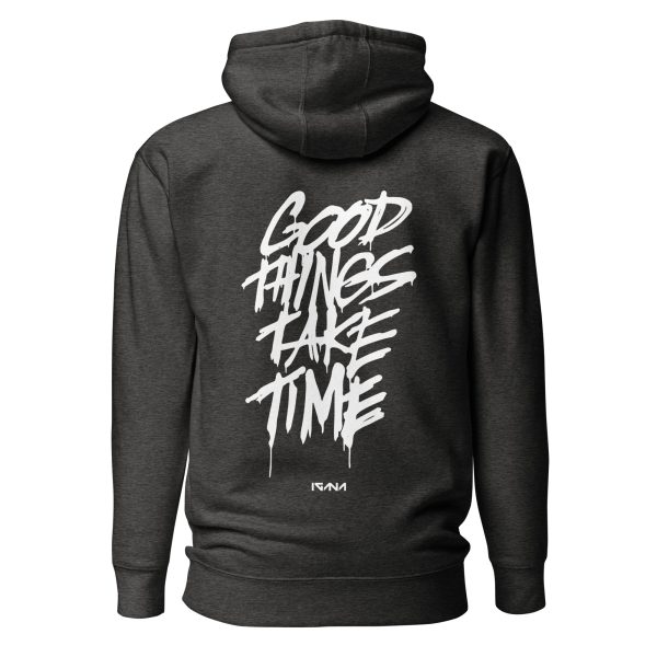 Unisex Hoodie: Good Things Take Time - Image 7
