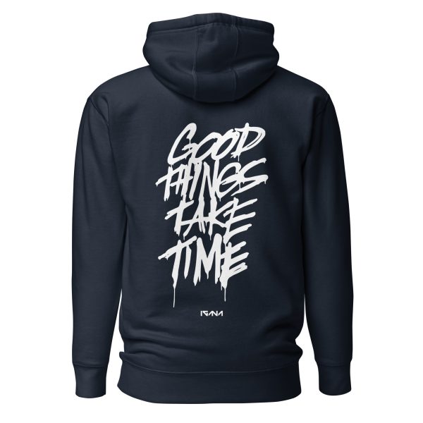 Unisex Hoodie: Good Things Take Time - Image 3