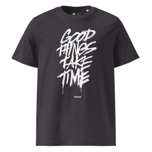 Unisex organic ribbed neck t-shirt: Good Things Take Time - Image 3